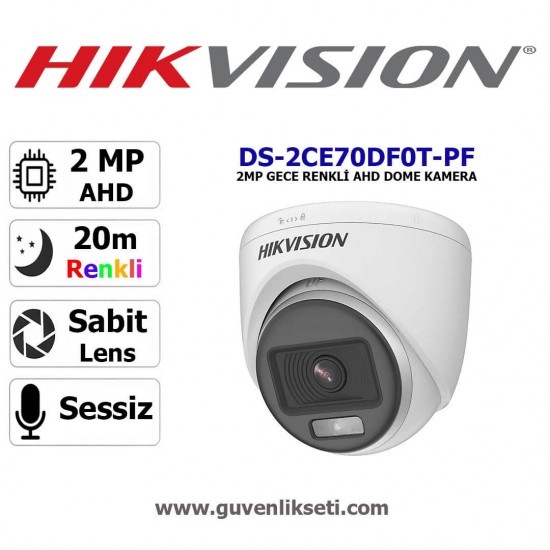Hikvision DS-2CE70DF0T-PF 2mp Gece Renkli AHD Dome Kamera Hikvision DS-2CE70DF0T-PF 2MP gece renkli AHD dome güvenlik kamerası